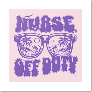 Nurse Off Duty Sunglasses Beach Sunset Palm trees - Summer Posters and Art